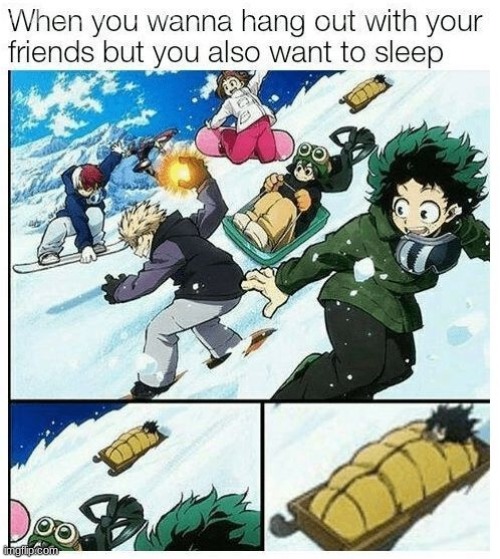 98% me right there | image tagged in anime,my hero academia | made w/ Imgflip meme maker