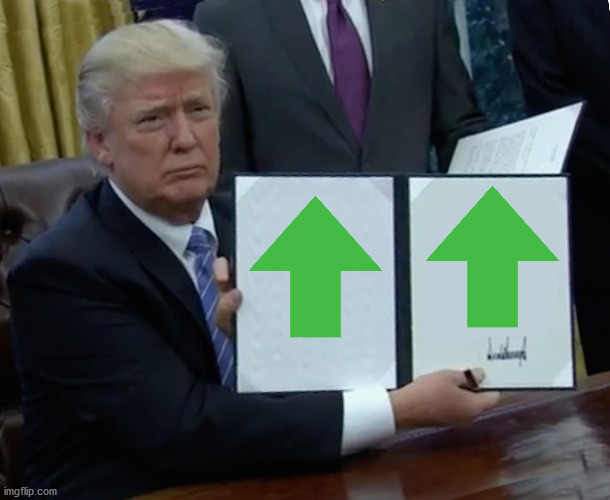 Trump Bill Signing Meme | image tagged in memes,trump bill signing | made w/ Imgflip meme maker