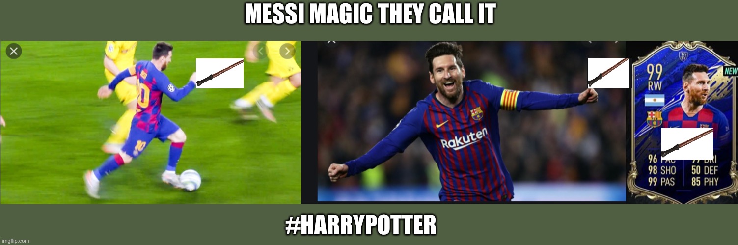 MESSI MAGIC THEY CALL IT; #HARRYPOTTER | image tagged in soccer,memes,messi | made w/ Imgflip meme maker