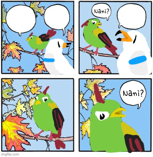 Natu Nani | image tagged in natu nani | made w/ Imgflip meme maker