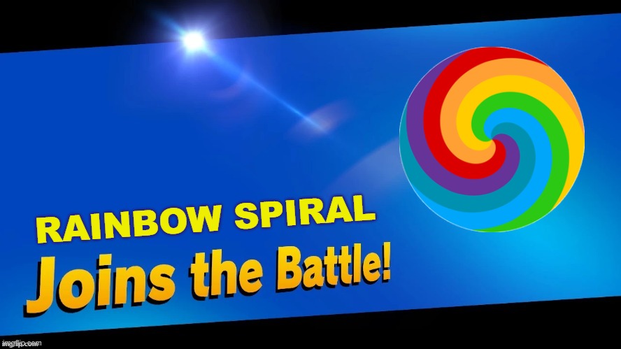 Blank Joins the battle | RAINBOW SPIRAL | image tagged in blank joins the battle | made w/ Imgflip meme maker