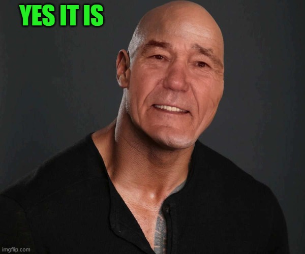 YES IT IS | made w/ Imgflip meme maker