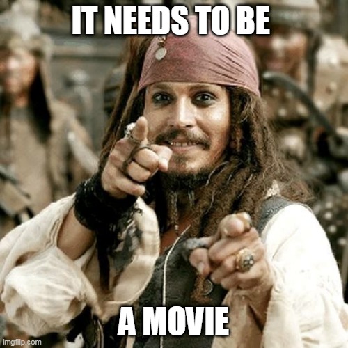POINT JACK | IT NEEDS TO BE A MOVIE | image tagged in point jack | made w/ Imgflip meme maker