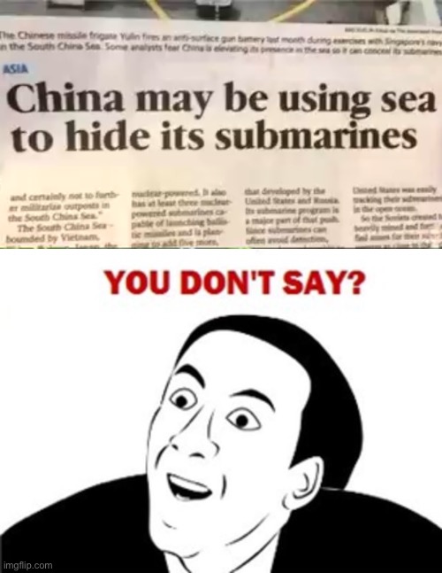 image tagged in you dont say,china,submarine | made w/ Imgflip meme maker