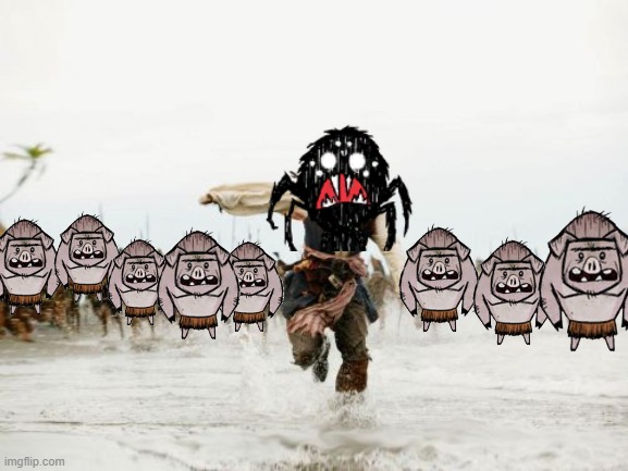 Jack Sparrow Being Chased Meme | image tagged in memes,jack sparrow being chased,don't starve,webber | made w/ Imgflip meme maker