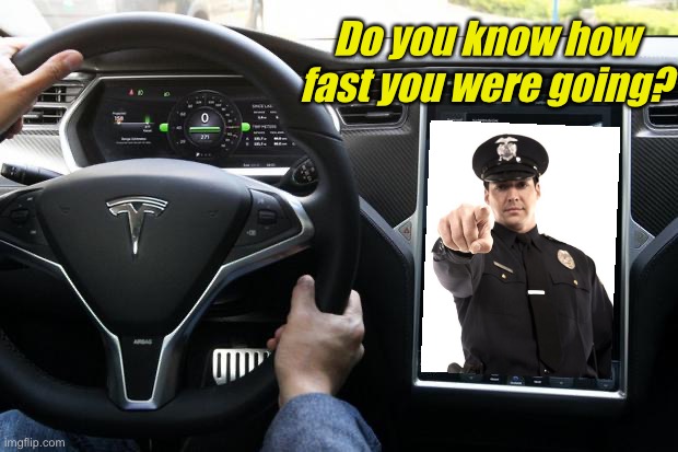 Highway Patrol working from home | Do you know how fast you were going? | image tagged in working from home,covid-19,coronavirus | made w/ Imgflip meme maker