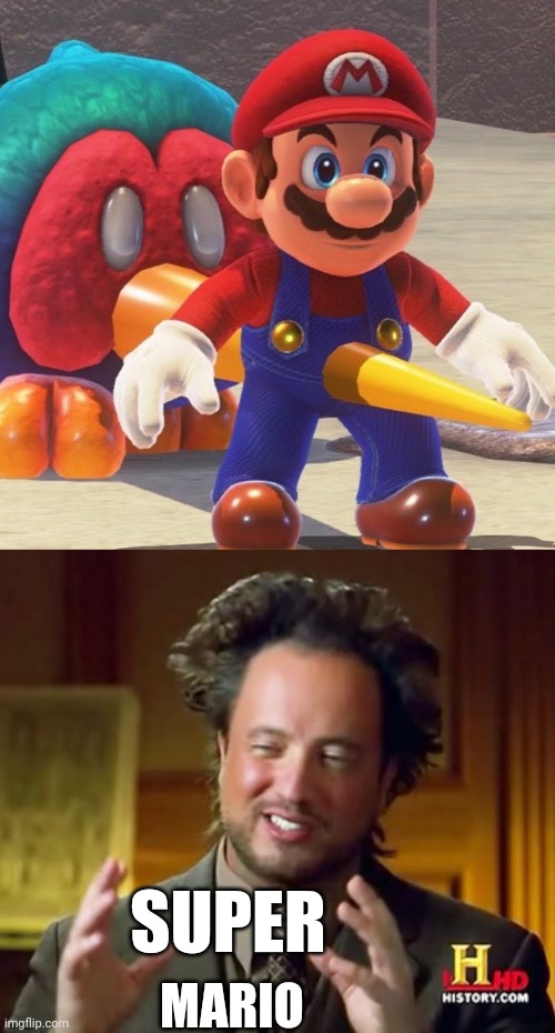 MARIO IS IMMUNE TO STABBINGS | MARIO; SUPER | image tagged in memes,ancient aliens,super mario,super mario odyssey | made w/ Imgflip meme maker