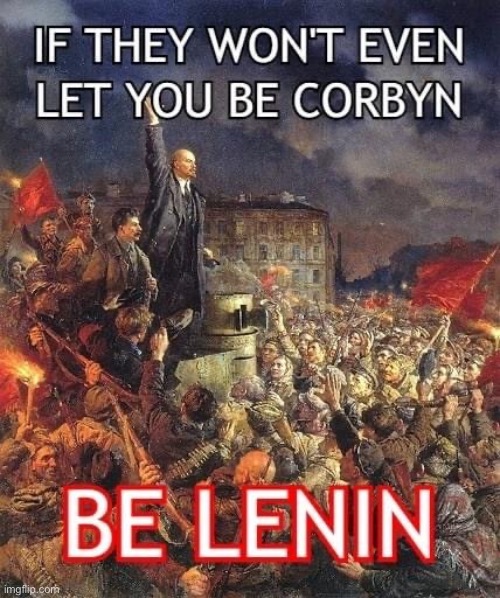 Hmmm. Could this be because Leftism just isn’t that popular? No, of course Commies would never conclude that. | image tagged in leftists,leftist,communism,communist,cringe,lenin | made w/ Imgflip meme maker