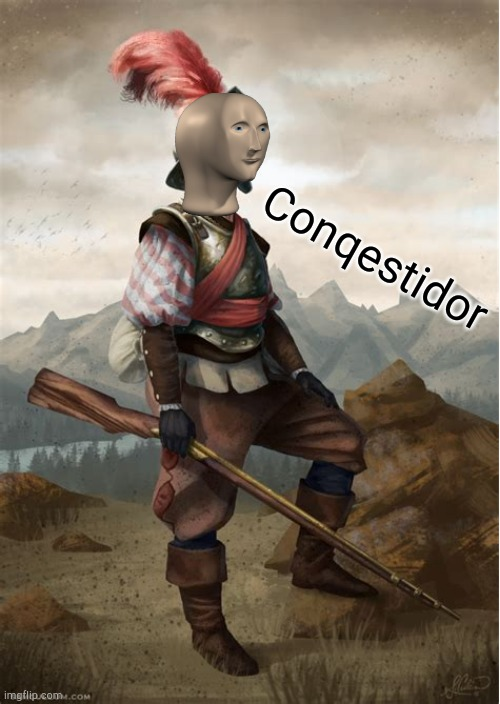 Conquistador meme man Blank Meme Template