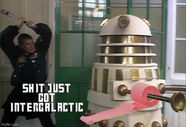 Dalek CV19 | image tagged in dalek cv19 | made w/ Imgflip meme maker