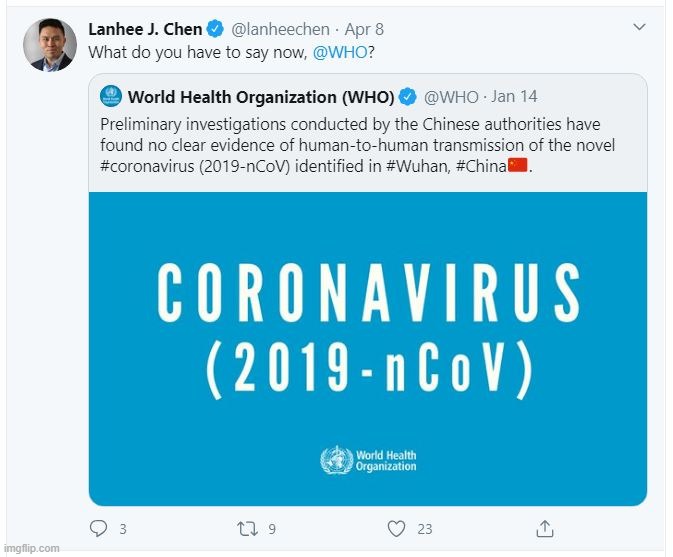When Trump blames the W.H.O., SNOWFLAKES should get woke and pay attention! | image tagged in who has to go,trump was right,coronavirus,covid-19 | made w/ Imgflip meme maker