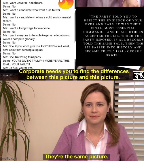 They're The Same Picture | image tagged in memes,they're the same picture | made w/ Imgflip meme maker