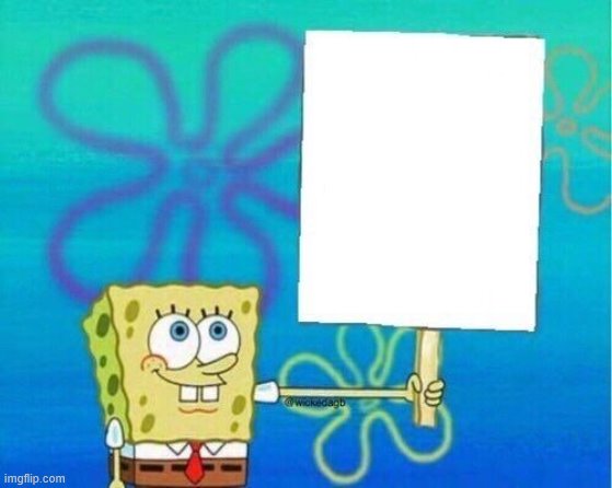 High Quality Spongebob Sign Blank Meme Template