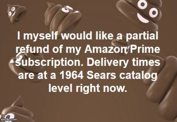 Amazon covid delivery | image tagged in amazon | made w/ Imgflip meme maker