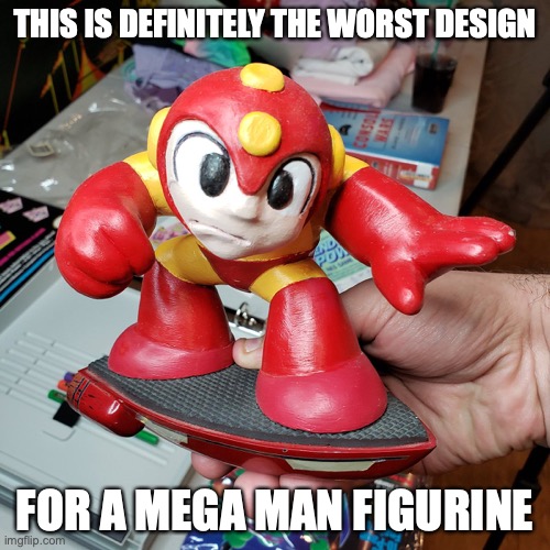 Fugly Mega Man Figurine | THIS IS DEFINITELY THE WORST DESIGN; FOR A MEGA MAN FIGURINE | image tagged in megaman,memes | made w/ Imgflip meme maker