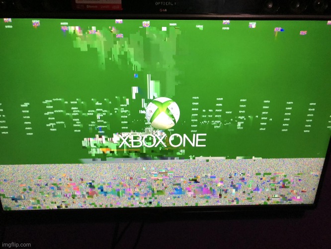 Xbox One Crashed! | image tagged in xbox one crashed | made w/ Imgflip meme maker