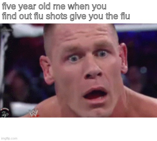 five year old me when you find out flu shots give you the flu | image tagged in koolkidsklubonly | made w/ Imgflip meme maker