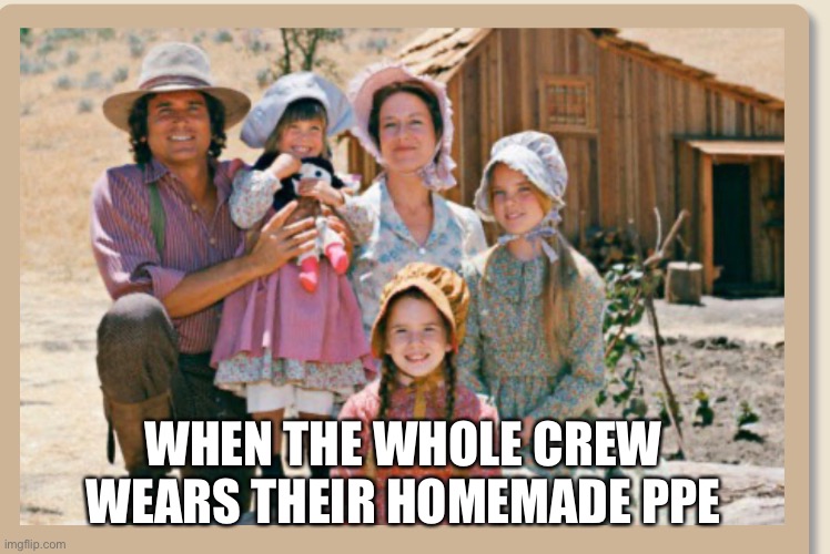 WHEN THE WHOLE CREW WEARS THEIR HOMEMADE PPE | image tagged in laughing nurse,humor,nurse | made w/ Imgflip meme maker