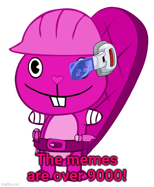 Crandy With A Scouter | The memes are over 9000! | image tagged in crandy with a scouter | made w/ Imgflip meme maker