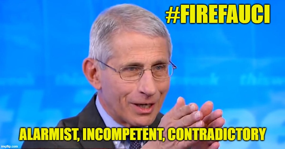 Swamp Creature | #FIREFAUCI; ALARMIST, INCOMPETENT, CONTRADICTORY | image tagged in dr fauci 2020 | made w/ Imgflip meme maker