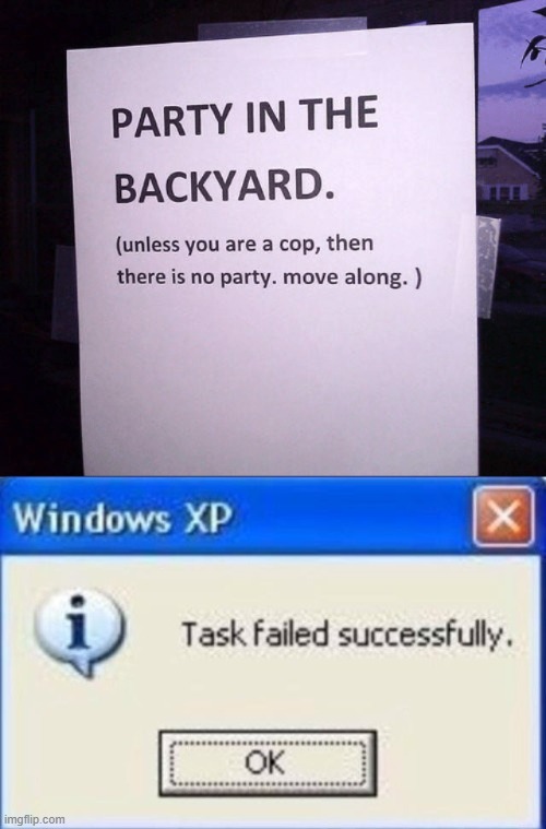 task failed successfully | image tagged in task failed successfully,memes | made w/ Imgflip meme maker