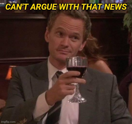 true story | CAN'T ARGUE WITH THAT NEWS | image tagged in true story | made w/ Imgflip meme maker