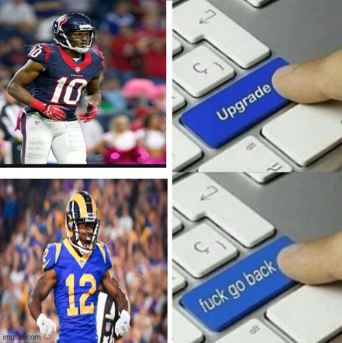 Brandin Cooks Trade | image tagged in upgrade go back | made w/ Imgflip meme maker