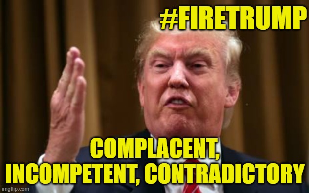 I had just started supporting Trump's Covid-19 response, since it looked like he and Fauci were getting along. Aaand it's gone. | #FIRETRUMP; COMPLACENT, INCOMPETENT, CONTRADICTORY | image tagged in frumpd,donald trump is an idiot,trump is a moron,trump is an asshole,covid-19,coronavirus | made w/ Imgflip meme maker