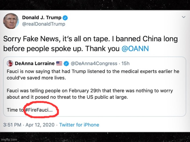 Trump retweeted a tweet ending in #FireFauci. Unclear if Trump will actually go through with it, but this is still cringe. | image tagged in covid-19,coronavirus,trump tweet,cringe,trump is a moron,trump is an asshole | made w/ Imgflip meme maker