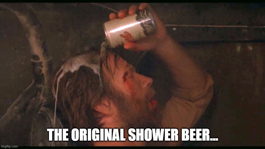Chuck Norris Shower Beer | THE ORIGINAL SHOWER BEER... | image tagged in shower beer,chuck norris | made w/ Imgflip meme maker