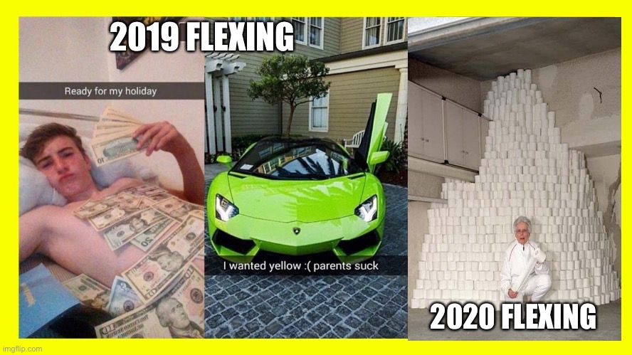 2019 FLEXING; 2020 FLEXING | image tagged in memes | made w/ Imgflip meme maker