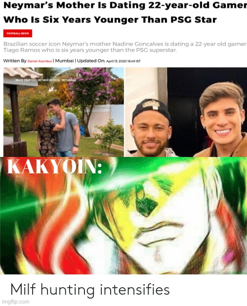 [Kakyoin Intensifies] | image tagged in jojo's bizarre adventure,neymar,milf | made w/ Imgflip meme maker