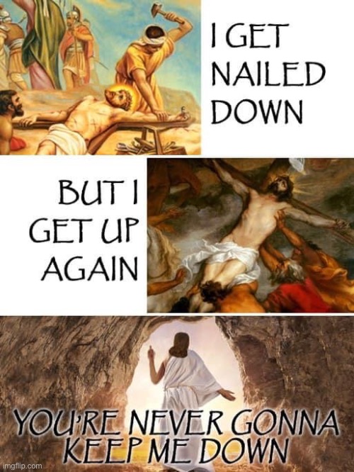 image tagged in dark humor,repost,reposts,easter,jesus,jesus christ | made w/ Imgflip meme maker