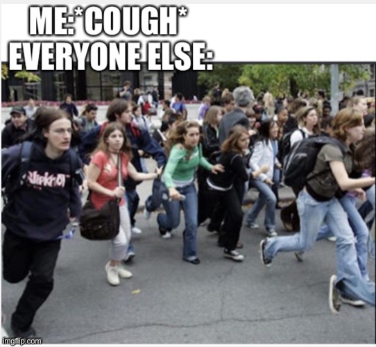 image tagged in covid-19,people running | made w/ Imgflip meme maker