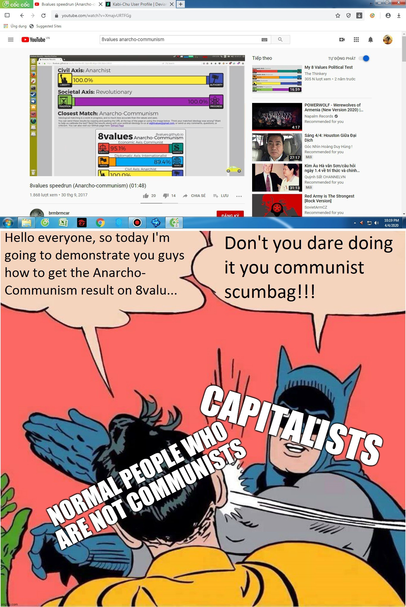 Batman Slaps Robin Meme #1 | CAPITALISTS; NORMAL PEOPLE WHO
 ARE NOT COMMUNISTS | image tagged in memes,batman slapping robin,communism,capitalism,screenshot,8values | made w/ Imgflip meme maker