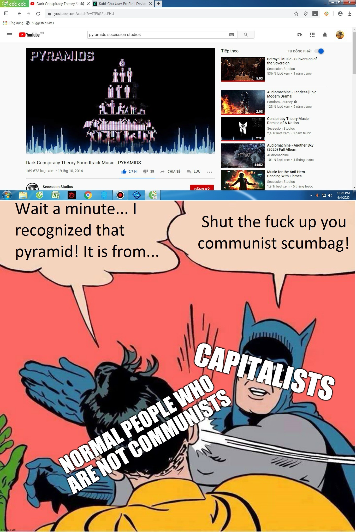 Batman Slaps Robin Meme #2 | CAPITALISTS; NORMAL PEOPLE WHO 
ARE NOT COMMUNISTS | image tagged in memes,batman slapping robin,communism,capitalism,pyramid,screenshot | made w/ Imgflip meme maker