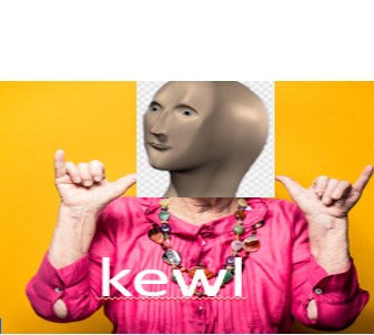 kewl meme man Blank Meme Template