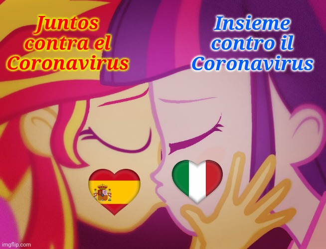 Spain and Italy against Coronavirus | Juntos contra el Coronavirus; Insieme contro il Coronavirus | image tagged in memes,spain,italy,coronavirus,covid-19,mlp | made w/ Imgflip meme maker
