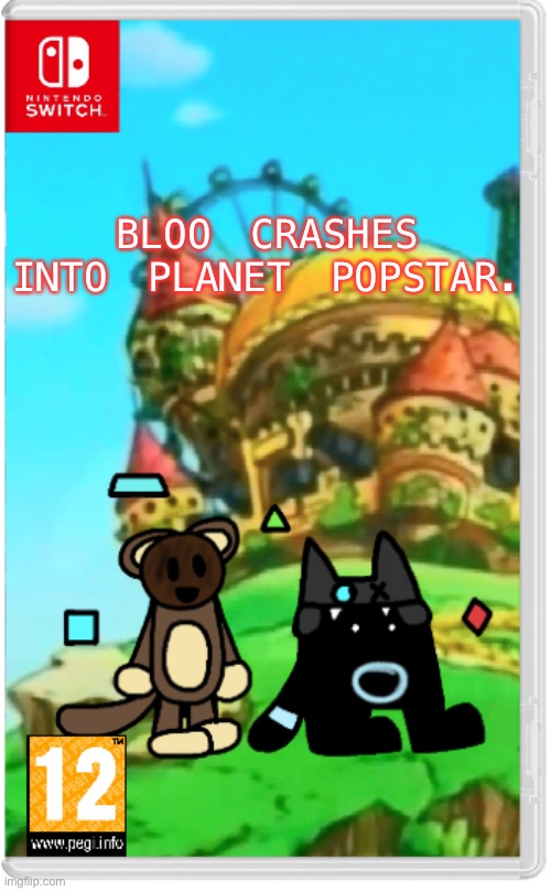 the other members are off-screen. | BLOO CRASHES INTO PLANET POPSTAR. | made w/ Imgflip meme maker