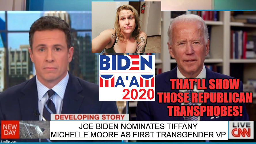 THAT'LL SHOW THOSE REPUBLICAN TRANSPHOBES! JOE BIDEN NOMINATES TIFFANY MICHELLE MOORE AS FIRST TRANSGENDER VP | image tagged in joe biden,cnn breaking news template,it's ma'am,vice president,election 2020,transgender | made w/ Imgflip meme maker