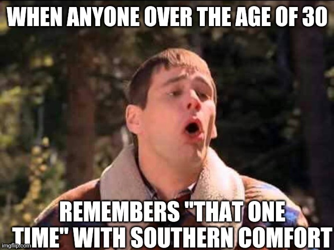 Remembering SoCo | image tagged in drinking,sick | made w/ Imgflip meme maker