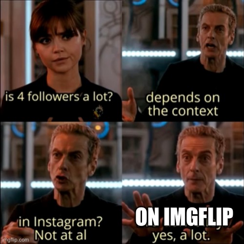 ON IMGFLIP | image tagged in memes | made w/ Imgflip meme maker