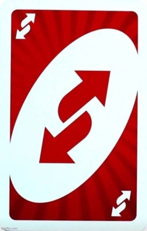 Red uno reverse card | image tagged in red uno reverse card | made w/ Imgflip meme maker