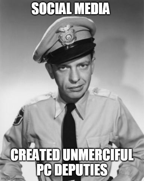 PC Deputies | SOCIAL MEDIA; CREATED UNMERCIFUL  PC DEPUTIES | image tagged in social media | made w/ Imgflip meme maker