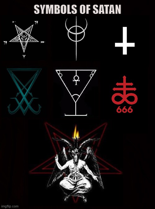 Satanic |  SYMBOLS OF SATAN | image tagged in satan,lucifer,satanic,iblis,baphomet,enki | made w/ Imgflip meme maker