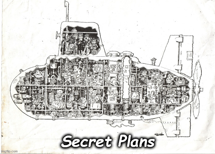 boat | Secret Plans | image tagged in boat | made w/ Imgflip meme maker