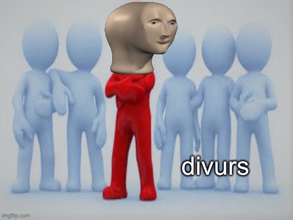 There is a new meme man in town | divurs | image tagged in meme man,new,divurs | made w/ Imgflip meme maker