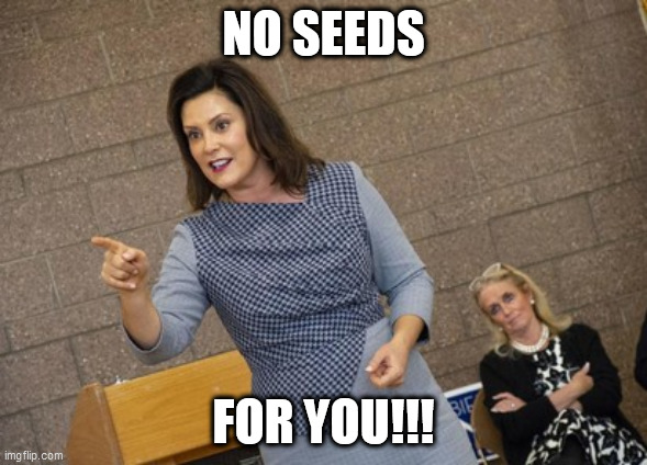 Seed Nazi | NO SEEDS; FOR YOU!!! | image tagged in covid-19 | made w/ Imgflip meme maker