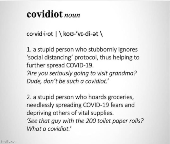 Covidiot | image tagged in coronavirus,covid-19,dictionary | made w/ Imgflip meme maker