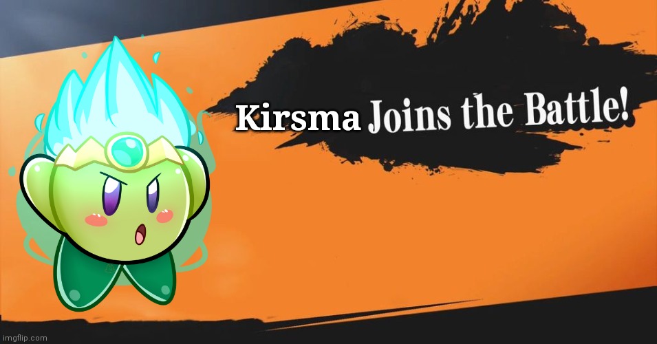 The plasma boy comes in hot! | Kirsma | image tagged in smash bros | made w/ Imgflip meme maker